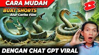 QUICK WAY to Use ChatGPT to Create YouTube Shorts and Earn Millions in CUAN 2024