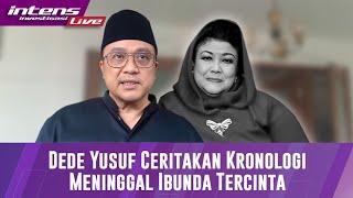 Dede Yusuf Jelaskan Terkait Kronologi Meninggal Ibunya