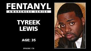 Tyreek Lewis' Story - episode 178