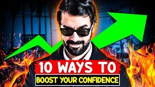 10 Unbeatable Ways to Skyrocket Your Confidence | Boost Your Self-Esteem Today!