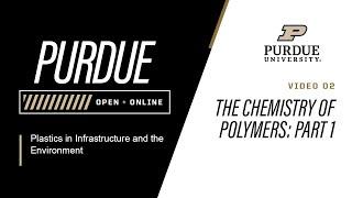 2_The Chemistry of Polymers Part 1