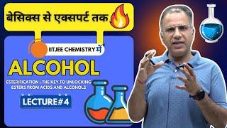 Alcohol | Lecture #4 | Hindi | IIT JEE ADV | OC | MS Chouhan Sir