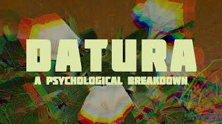 Datura: Exploring The Mind (An In-Depth Analysis)