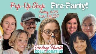 Vintage Hunter Collaborative Pop-Up Shop Pre-Party LIVE!