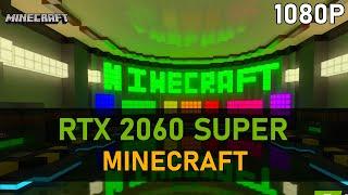 Minecraft | RTX 2060 SUPER | 1080p RTX ON, DLSS ON