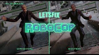 I Started to Fix the One Bad Shot in RoboCop (1987)