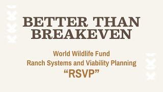 Better Than Breakeven: WWF RSVP Program