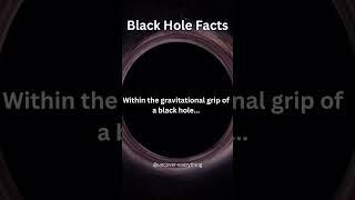 Gravitational Grip: Exploring the Heart of Black Holes! #CosmicGravity #Celestial #subscribe