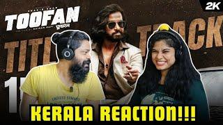 Toofan Title Track REACTION | Shakib Khan | Naved Parvez, Arif Rahman Joy, Tahsan Shuvo | Chorki