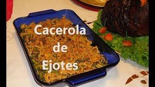 Ideas navideñas: Cacerola de Ejotes Recetas Una Pizca de Sabor