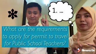 APPLYING FOR PERMIT TO TRAVEL FOR DEPED TEACHERS? HERE’S HOW!