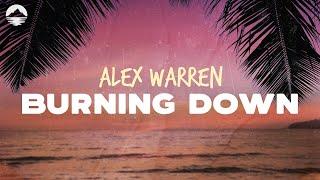 Alex Warren - Burning Down | Lyrics