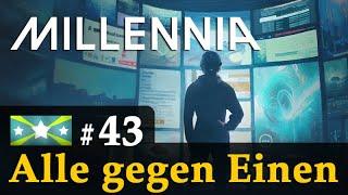 #43: Alle gegen Einen  Let's Play Millennia (Wallonien) KI: Großmeister