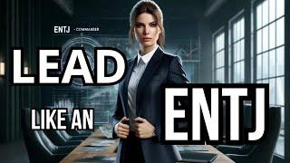 Unveiling the ENTJ Commander: 15 Traits of Born Leaders!