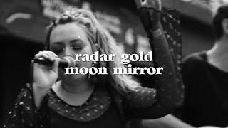 Radar Gold - "Moon Mirror" (Live @ LUNA for Record Store Day)