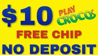 $10 Free Chip No Deposit BonusPlay Croco Casino Sign-Up Bonus 2021