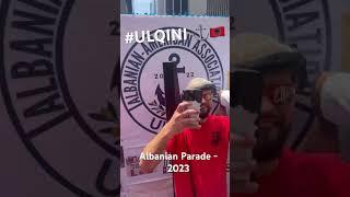 Ulqini - Albanian Parade 2023 ️ #ulcinj #ulqini #albania #shqiperia