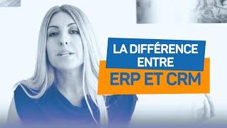 Différence entre ERP et CRM