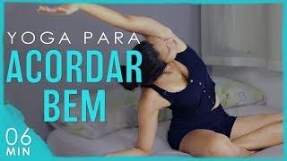 Yoga Matinal: Yoga para ACORDAR BEM e começar bem o dia! - Aula Rápida | Fernanda Yoga