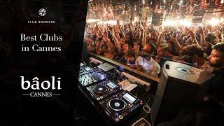Baoli - Best Clubs In Cannes 2023 | Club Bookers