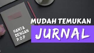 BAGAIMANA CARA  MENCARI JURNAL DENGAN MUDAH MENGGUNAKAN P.O.P #Gambarkan3D