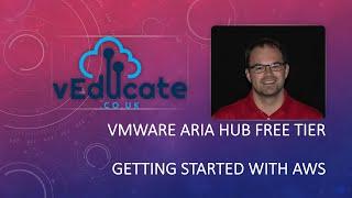 VMware Aria Hub - Getting started with AWS