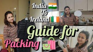 Packing for Ireland | India to Ireland Packing Tips | Indians in Ireland
