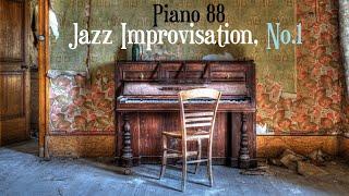 Jazz Improvisation, No.1.(Piano 88) by Omid rajabi