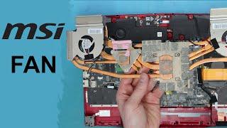 How replace MSI GE63 Raider  Fan Replacement - MSI Laptop Repair