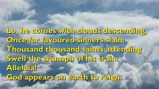 Lo, He Comes With Clouds Descending (Tune: Helmsley - 4vv) [with lyrics for congregations]