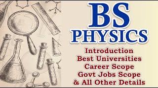 BS Physics in Pakistan: Intro, Scope, Career & Top Universities