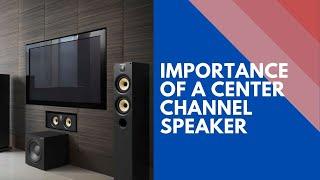 Center Channel Speaker in Home Cinema - Importance Explained | Ooberpad