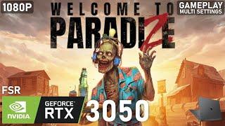 Welcome to ParadiZe | RTX 3050 Laptop | 5600H | 2x8GB | Gameplay Multi Settings