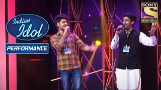 Hardeep And Khudabat's Energetic Performance On 'Aahun Aahun' | Indian Idol