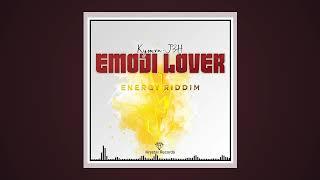 Kymvn-J3H - Emoji Lover_[Energy Riddim]