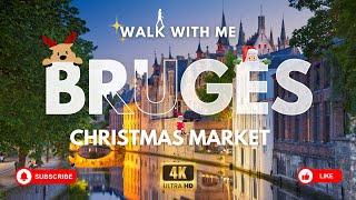 [4K] Bruges Christmas Market Walking Tour | Magical Holiday in Belgium | Instrumental Music