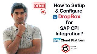 How to setup up and configure Dropbox Integration in SAP CPI? #dropbox #sapcpi #integration