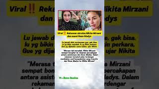 viral‼️ Rekaman obrolan Nikita Mirzani dan suami Reza Gladys #shorts #gossip #gosipartis