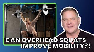 Doing Overhead Squats for Better Mobility?! | Dan John