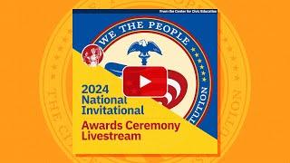 2024 We the People National Invitational Awards Announcement