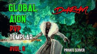 Aion Templar PvP #8 // GlobalAion (Private Server - Aion 4.6)