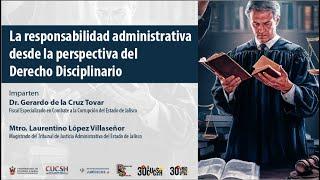 La responsabilidad administrativa desde la perspectiva del Derecho Disciplinario