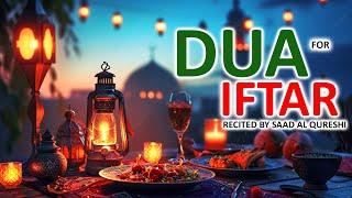 Ramadan 2024 | Iftar Dua - Dua for the Opening of the Fast