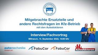 Mitgebrachte Ersatzteile und andere Rechtsfragen im Kfz-Betrieb | Interview mit den Autodoktoren