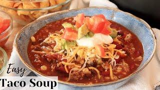 Taco Soup Recipe - Easy Dinner Idea | The Carefree Kitchen