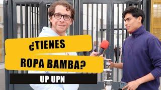 ¿TIENES ROPA BAMBA? | UNIVERSIDAD DEL PACÍFICO. UPN