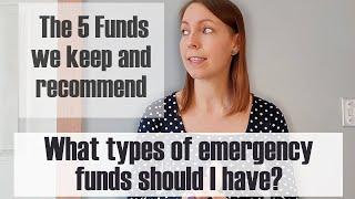 What types of emergency funds should I have