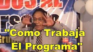 Testimonios A.A. Carlos Cortez "Como Trabaja el Programa"