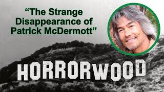 The Strange Disappearance of Patrick McDermott