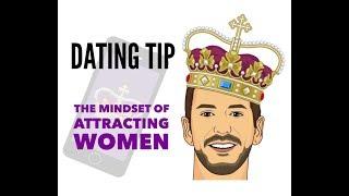 The Mindset of Attracting Women